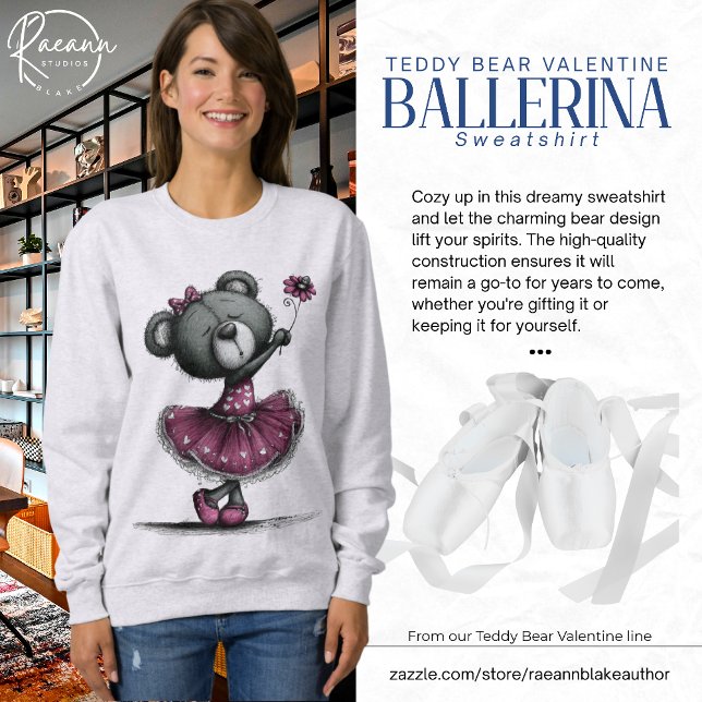 Camiseta Ballerina Teddy Bear Valentine Sweatshirt (Criador carregado)