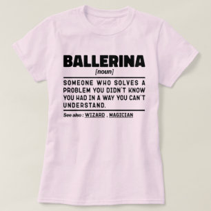 Camiseta Ballerina Tento Tentar Tornar As Coisas Engraçadas