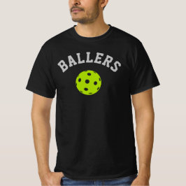 Camiseta "BALLERS" da Equipe de Pickleball