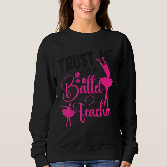 Camiseta Ballet Dancer Dance Girl Ballerina Ballet Teacher  (Frente)
