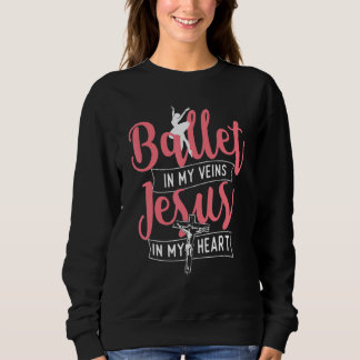 Camiseta Ballet In My Veins Jesus In My Heart  Ballerina Ba
