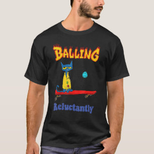 Camiseta Balling Relucant Cat