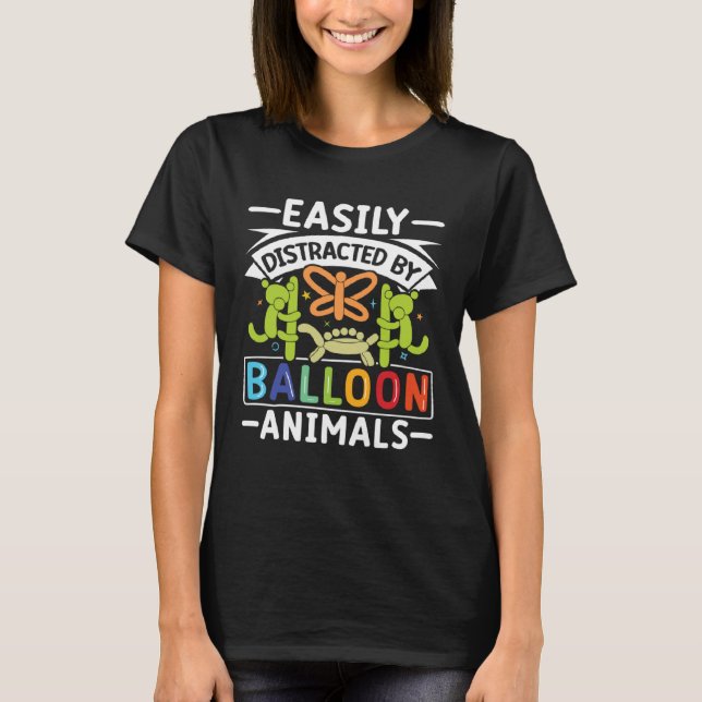 Camiseta Balloon Ainmal Twisting Artist  Balloon Animal Twi (Frente)