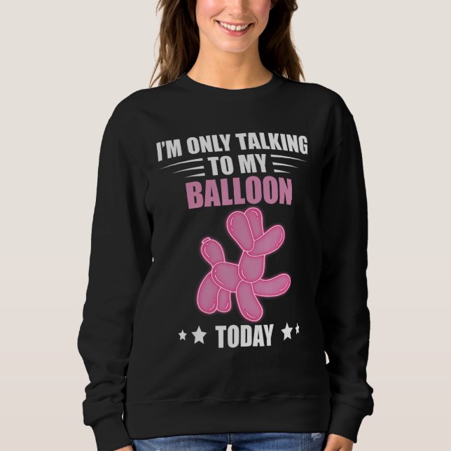 Camiseta Balloon Animal Talking Today Balloon Twisting Ball (Frente)