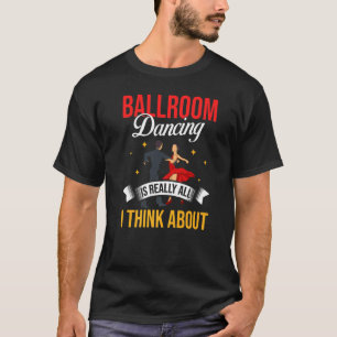 Camiseta Ballroom Dancing Beginner Music Dancer Lessons 2