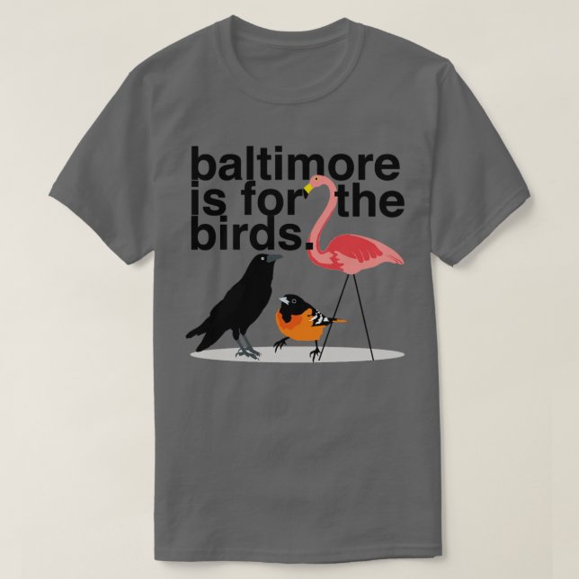 Camiseta Baltimore é para os Pássaros (Frente do Design)