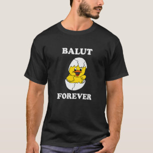 Camiseta Balut Forever Filipinas Piada filipina