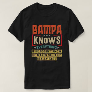Camiseta Bampa Sabe Tudo O Que O Avô Engraçado Dará