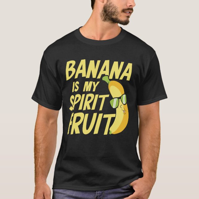 Camiseta Banana é minha Fruta espirituosa (Frente)