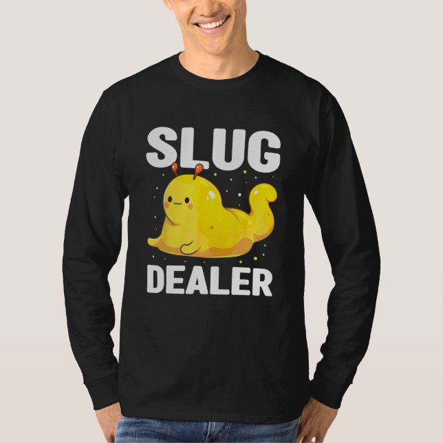 Camiseta Banana Slug Quote for Banana Snail and Snail Catch (Frente)