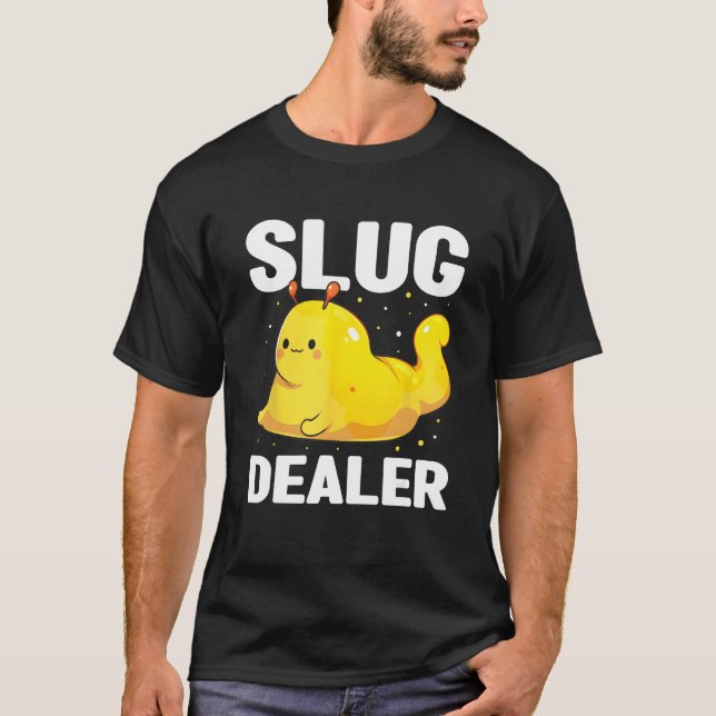 Camiseta Banana Slug Quote for Banana Snail and Snail Catch (Frente)