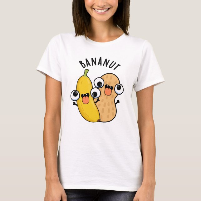 Camiseta Bananut Funny Fruta Banana Pun (Frente)