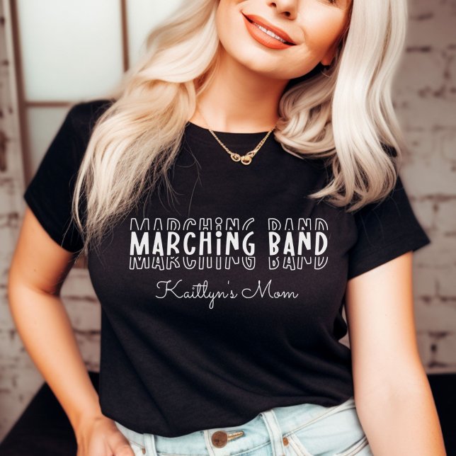 Camiseta Banda de Marching Mãe Personalizável (Marching Band Mom Customizable T-Shirt
)