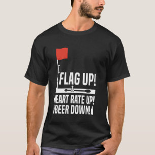 Camiseta Bandeira Acima! Frequência Cardíaca Acima Pescador
