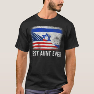 Camiseta Bandeira Americana e Israel é a melhor tia do mund