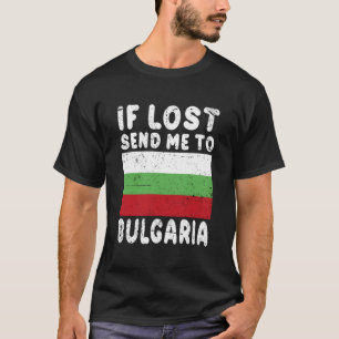 Camiseta Bandeira da Bulgária Se Perdida Mande-me para a Bu