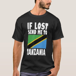 Camiseta Bandeira da Tanzânia Se perdida me envie para a Ta