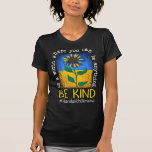 Camiseta Bandeira De Girassol Ucraniano Deve Estar Bem Pres