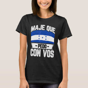 Camiseta Bandeira de Honduras Orgulho Catracho Maje Que Ped