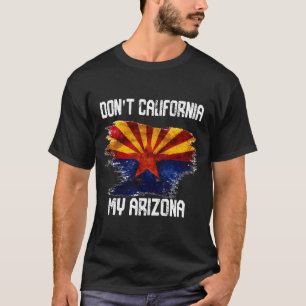 Camiseta Bandeira Distinta Vintage Não Californiu Meu Arizo