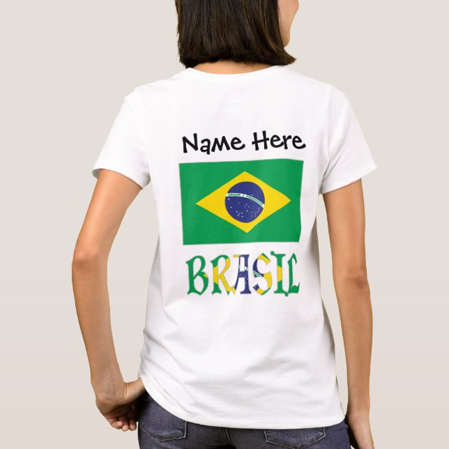 Camiseta Bandeira do Brasil e Brasil Come o Nome (Verso)