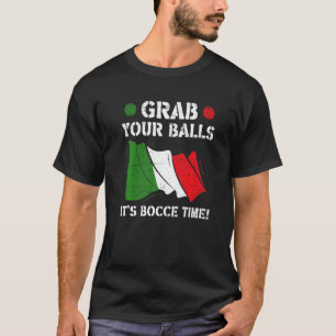 Camiseta Bandeira italiana Itália pegue suas bolas Está na