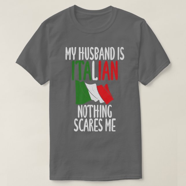 Camiseta Bandeira italiana Meu marido é italiano nada assus (Frente do Design)