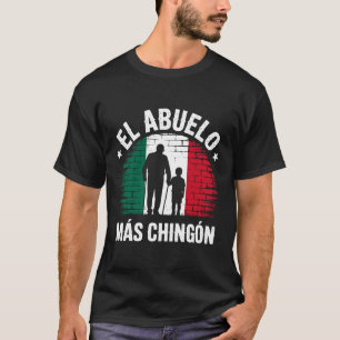 Camiseta Bandeira Mexicana O Avô Mais Chingón Avô Gráfico