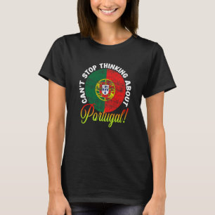 Camiseta Bandeira Portuguesa Patriótica Não Para de Pensar 
