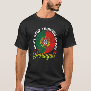 Camiseta Bandeira Portuguesa Patriótica Não Para de Pensar