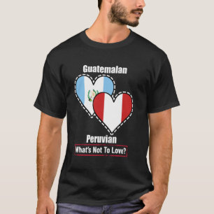 Camiseta Bandeiras do Coração Guatemalteco Peruano O Que Nã