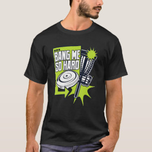 Camiseta Bang Me So Duro Frisbee Buddy Player Pro Disk Golf