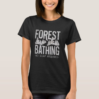 Camiseta Banho Florestal Sem Sabão Necessário Homens Mulher