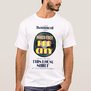 Camiseta Banido da cidade do Radio Free Hub