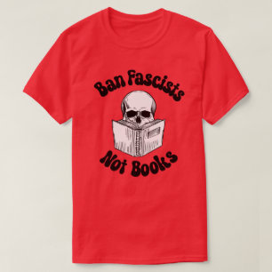 Camiseta Banir Fascistas Não Livros