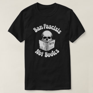 Camiseta Banir Fascistas Não Livros