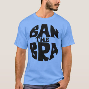 Camiseta Banir o protesto feminista bra empoderando mulhere