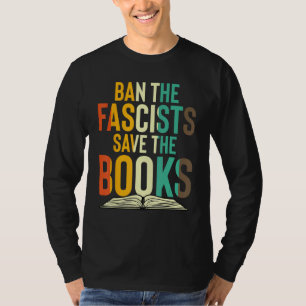 Camiseta Banir os Fascistas Salvar os Livros Verme do Livr