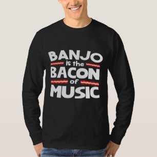 Camiseta Banjo É Bacon Da Música