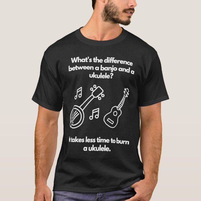 Camiseta Banjo vs ukulele Ukulele leva menos tempo para que (Frente)