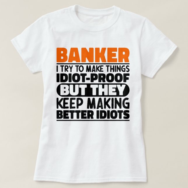 Camiseta Banker, Tento Tornar As Coisas Legal. (Frente do Design)