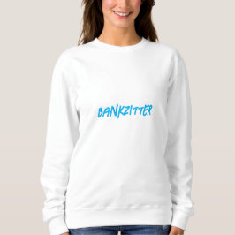 Camiseta "Bankzitter" - Hoodie