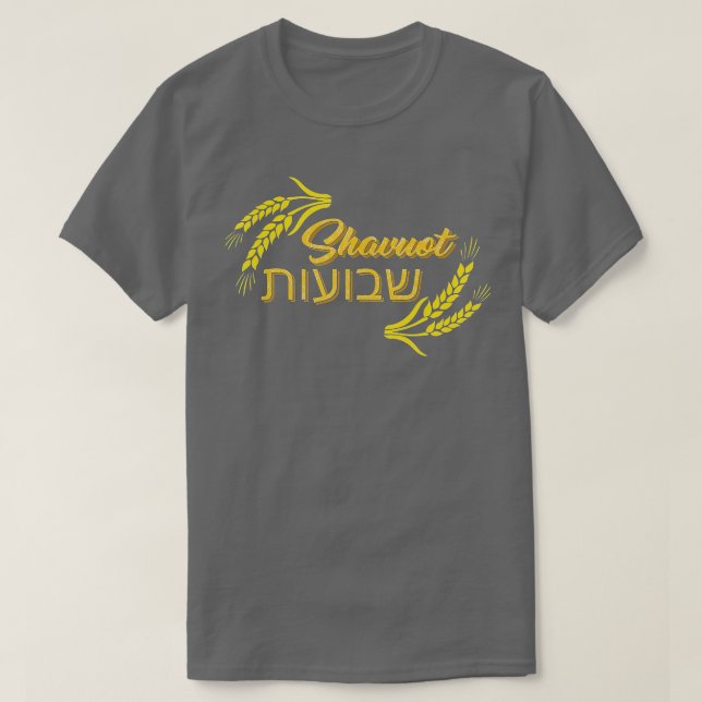 Camiseta Banquete Shavuot de Semanas Judeu Feliz Shavuot He (Frente do Design)