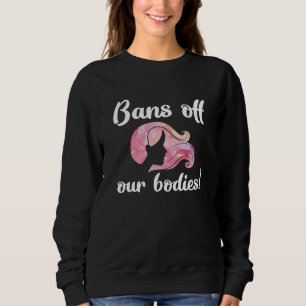 Camiseta Bans Off Our Bodies