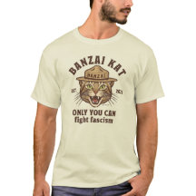 Banzai Kat Só Você Pode Combater o Fascismo