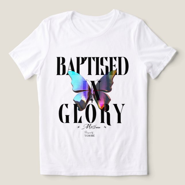 Camiseta Baptised In Glory Women's  (Design frontal)