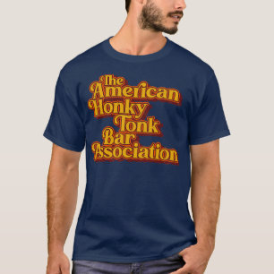 Camiseta Bar de Tonk Honky Americano Assoc Retro Classic De