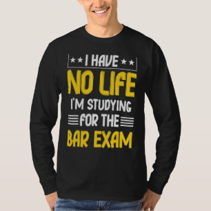 Camiseta Bar Exam Law School Formando Graduação