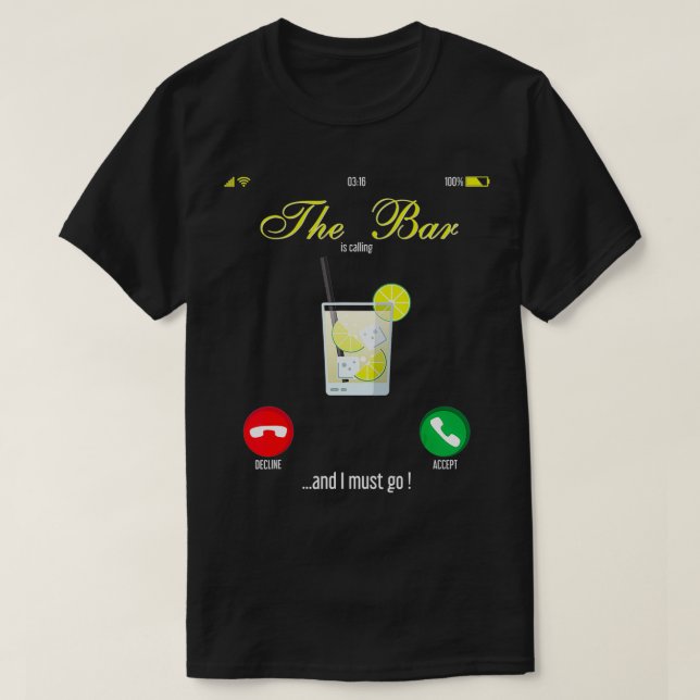 Camiseta Bar Is Calling Mobile Call Design Wine Day Drinkin (Frente do Design)