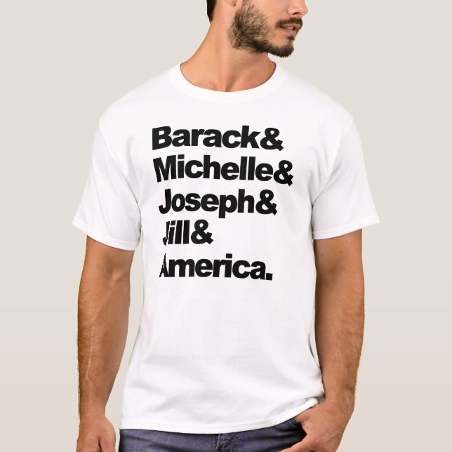 Camiseta Barack & Michelle & Joseph & Jill & América (Frente)